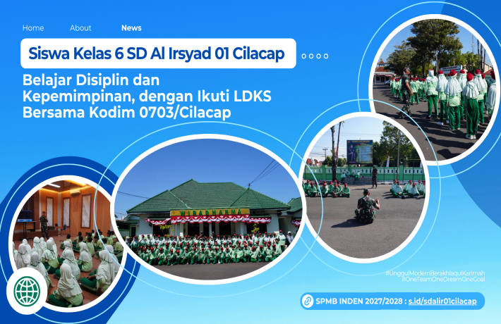 Belajar Disiplin dan Kepemimpinan, Siswa Kelas 6 SD Al Irsyad 01 Cilacap Ikuti LDKS Bersama Kodim 07