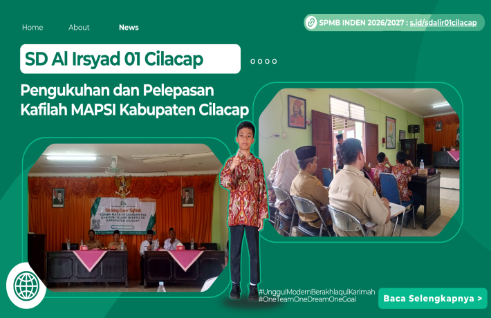 Ikuti Pengukuhan dan Pelepasan Kafilah MAPSI Kabupaten Cilacap