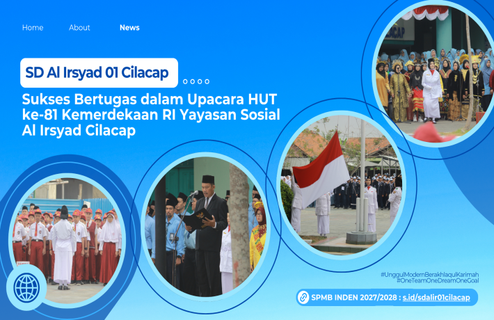 SD Al Irsyad 01 Cilacap Sukses Bertugas dalam Upacara HUT ke-81 RI